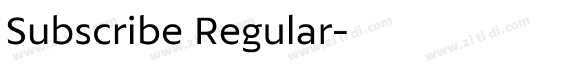 Subscribe Regular字体转换